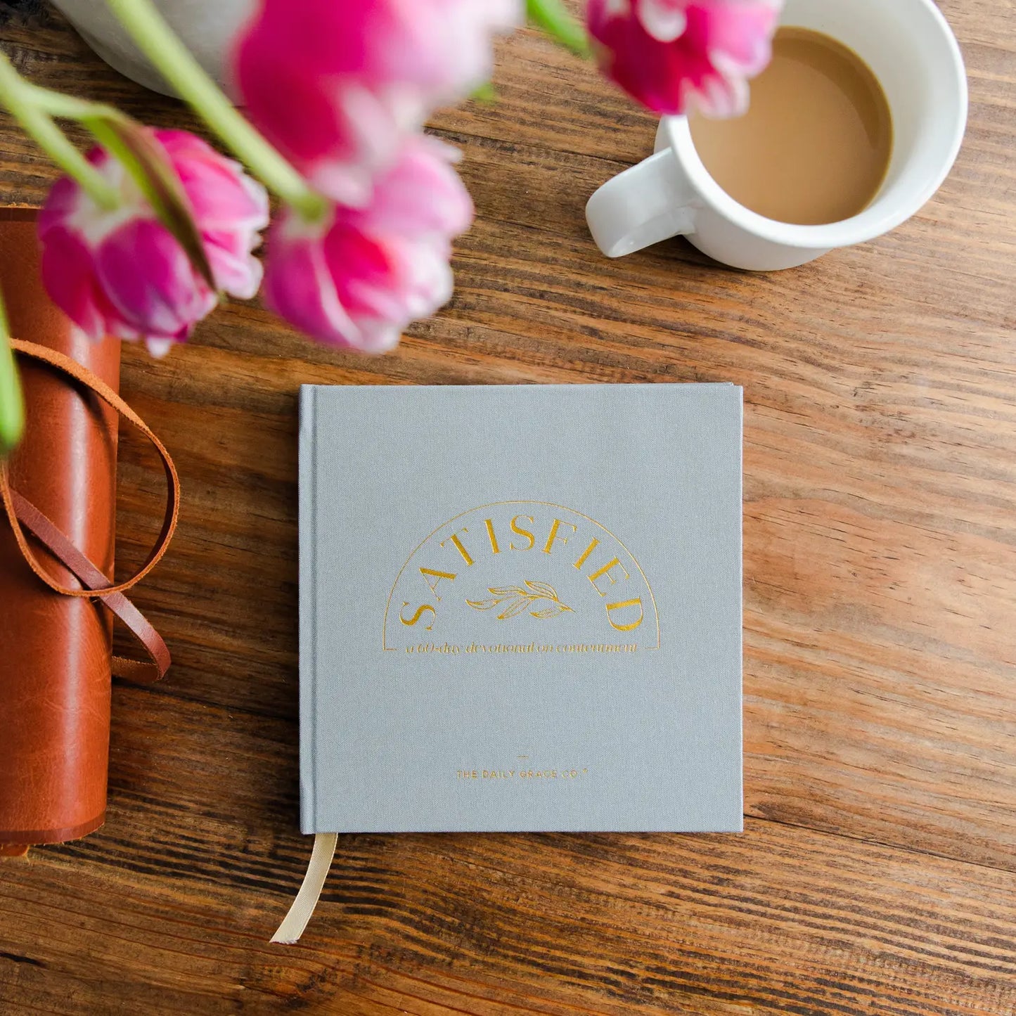 Satisfied ~ A 60 Day Devotional