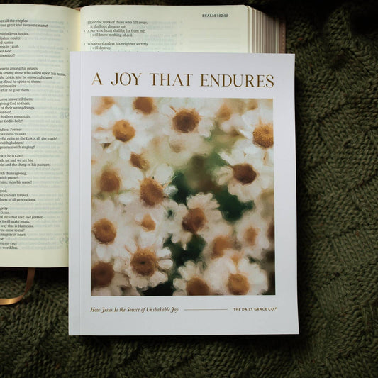 A Joy That Endures