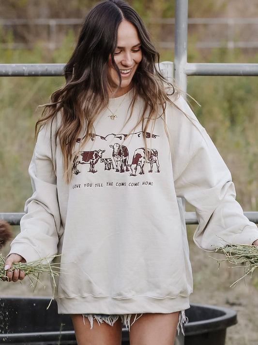 "Love Till Cows Come Home" Sweatshirt