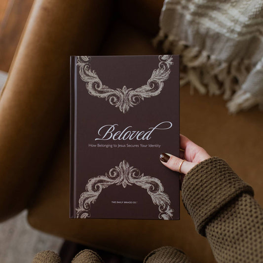 Beloved |Belonging to Jesus Secures Your Identity|