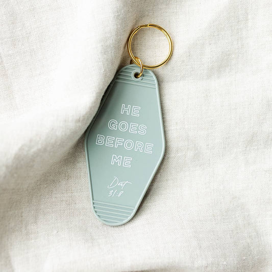 "He Goes Before Me" Hotel Keychain